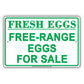 Fresh Eggs Free Range Eggs For Sale Farmhouse Barnyard Alert Caution Warning Notice Aluminum