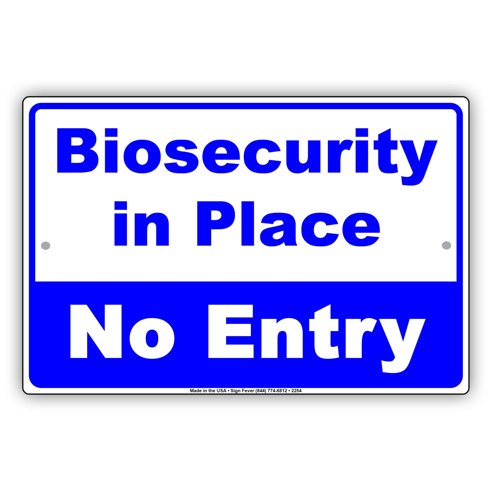 Biosecurity In Place No Entry Restricted Access Safety Protection Alert Caution Notice Aluminum