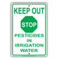 Keep Out Stop Pesticides In Irrigation Water Epa Safety Alert Caution Warning Notice Aluminum