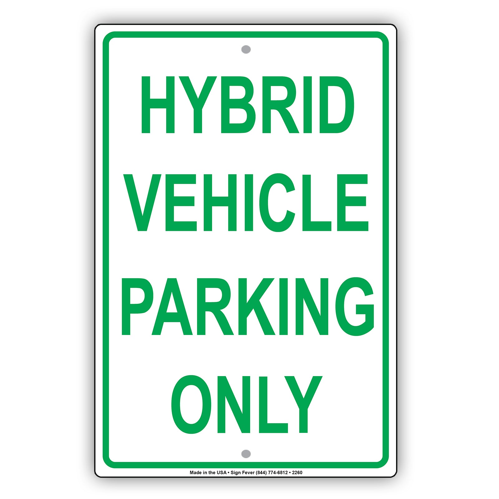 Hybrid Vehicle Parking Only Reserved Spot Alert Caution Warning Aluminum