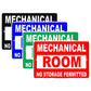 Mechanical Room No Storage Permitted Safety Precaution Alert Caution Warning Aluminum