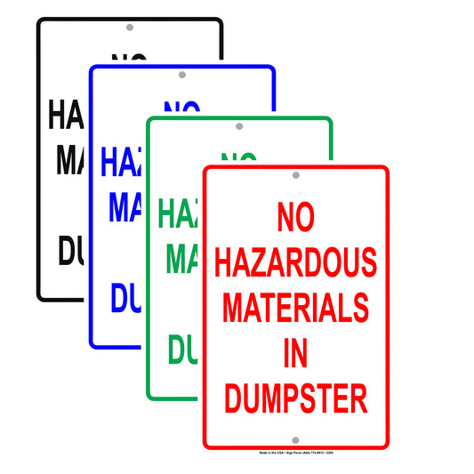 No Hazardous Materials In Dumpster Trash Waste Safety Alert Caution Warning Aluminum