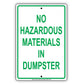 No Hazardous Materials In Dumpster Sign