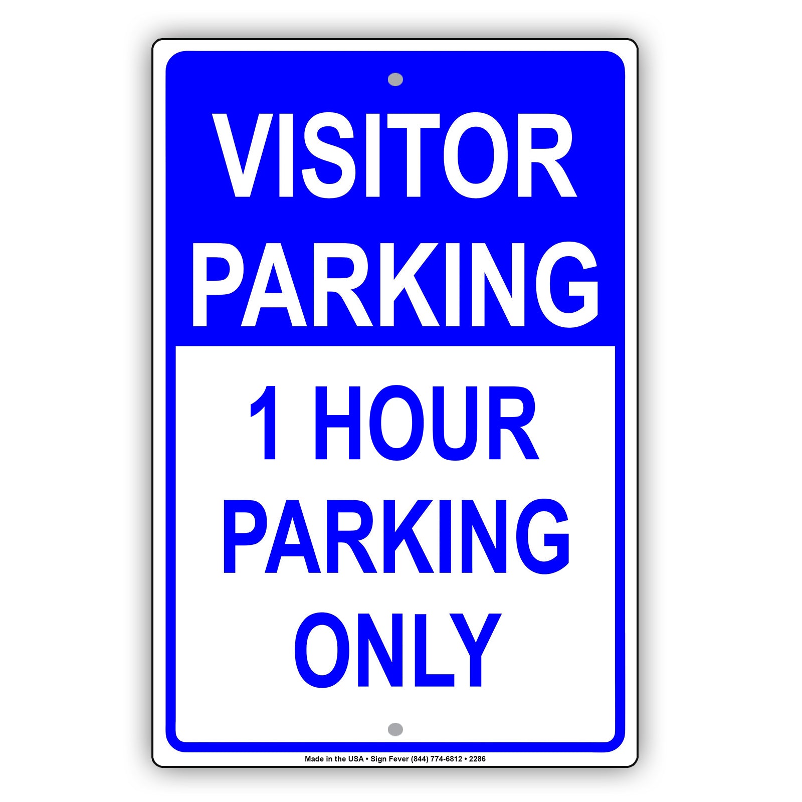 Visitor Time Limit Parking Only Sign