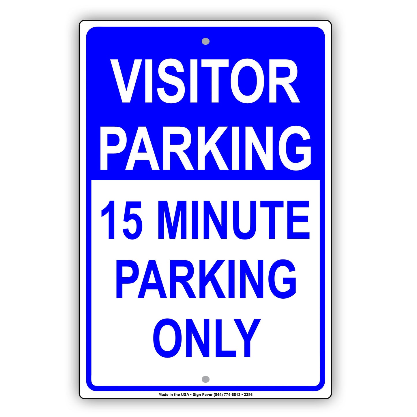 Visitor Time Limit Parking Only Sign