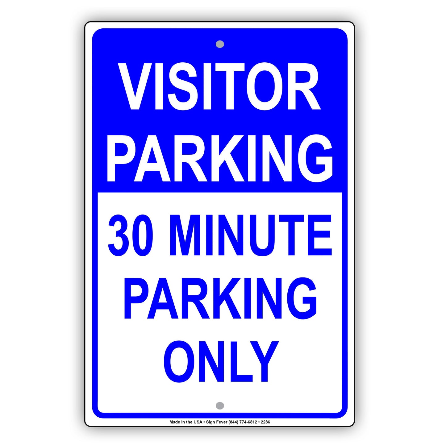 Visitor Time Limit Parking Only Sign