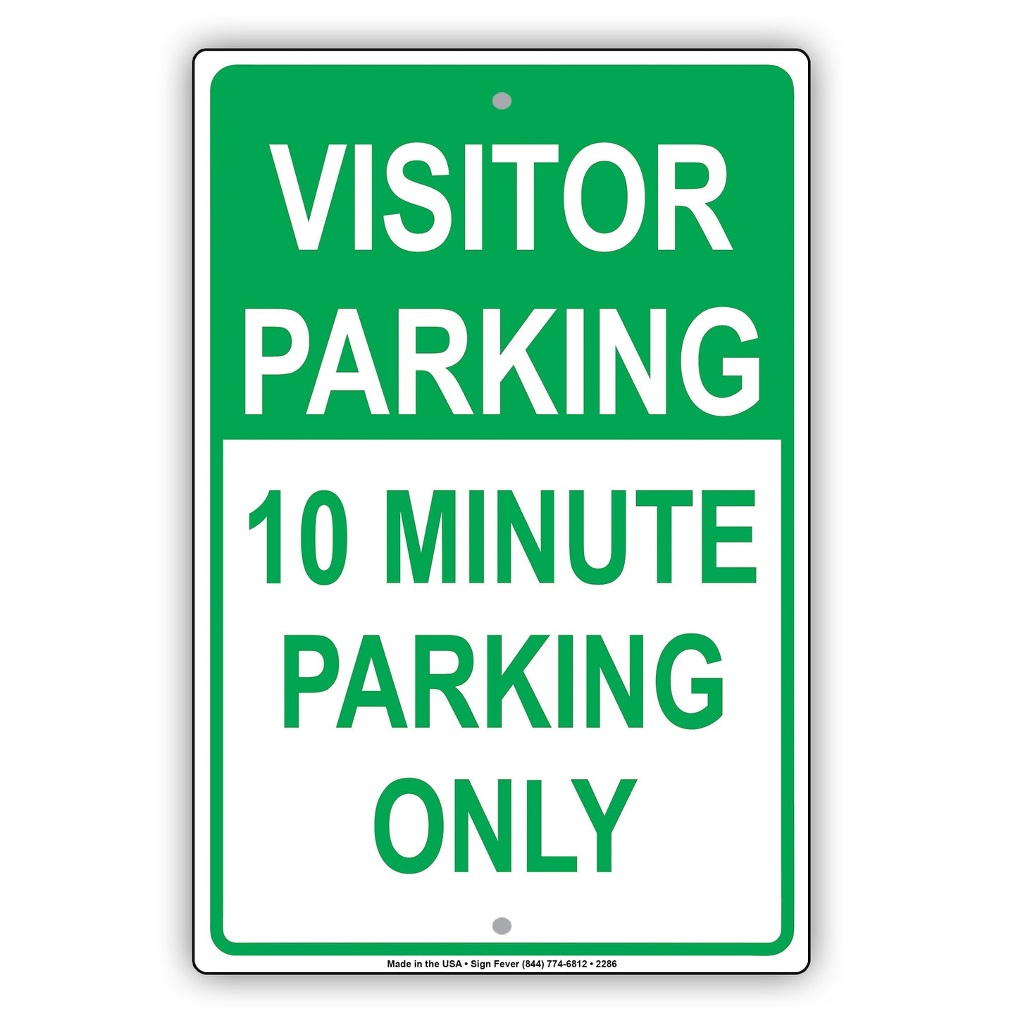 Visitor Time Limit Parking Only Sign