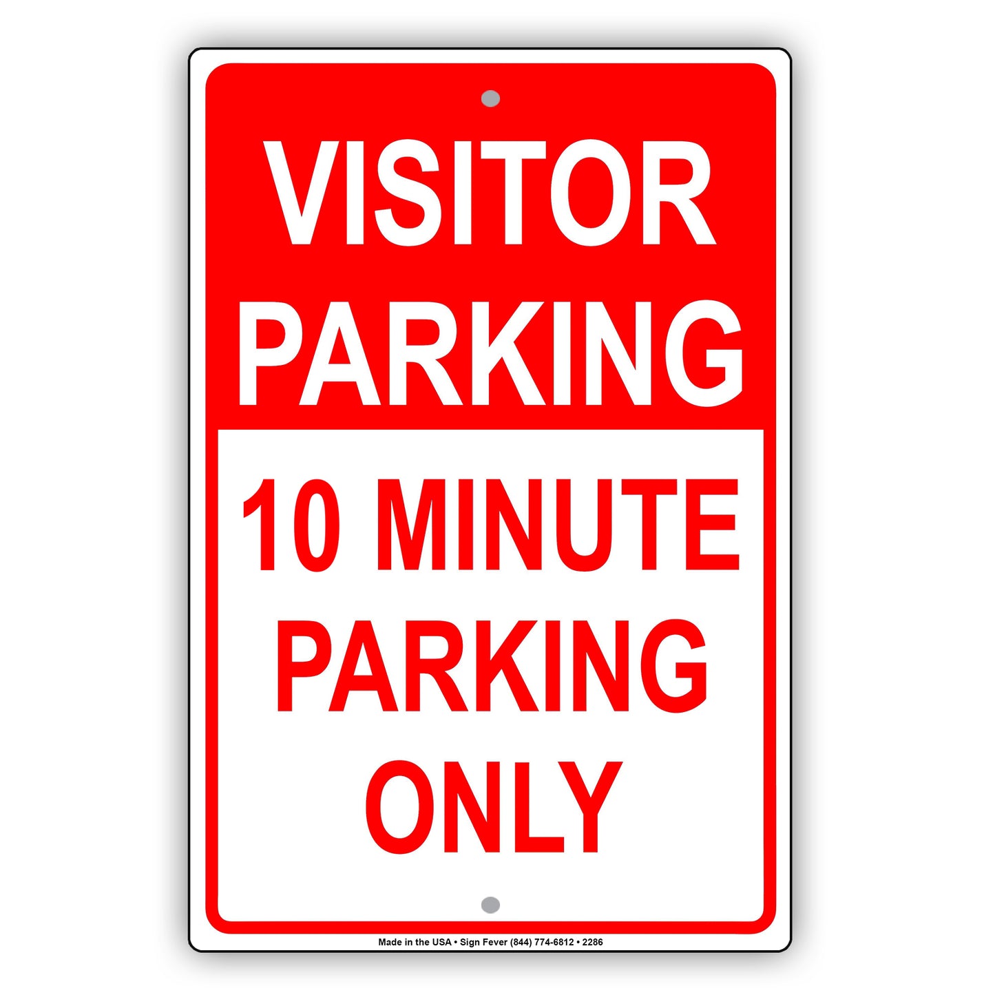 Visitor Time Limit Parking Only Sign