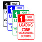 Loading Zone Parking Violators Will Be Towed Reserved Time Limit Alert Caution Warning Aluminum