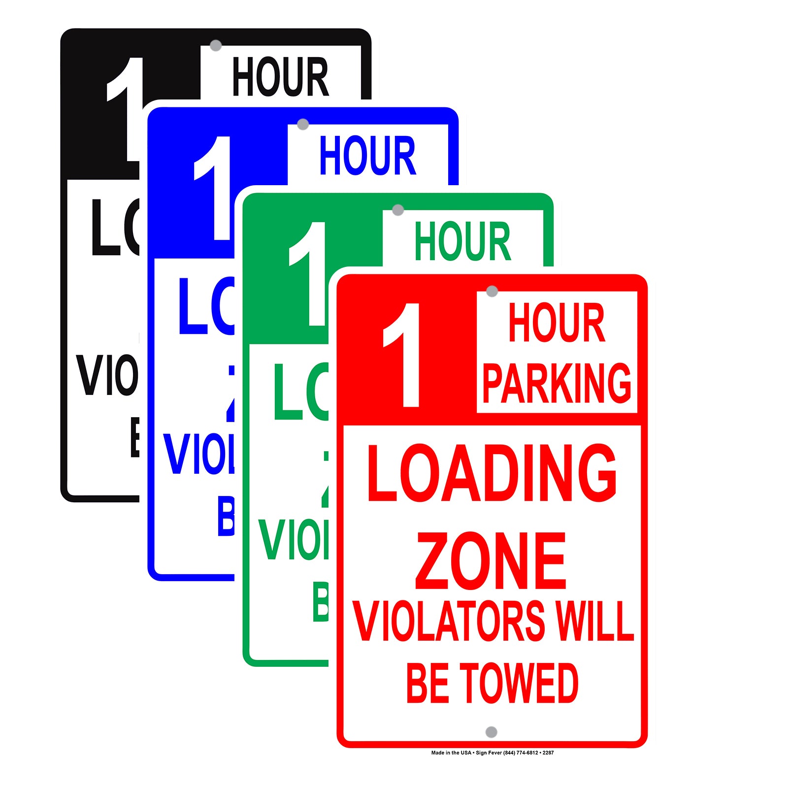Loading Zone Parking Violators Will Be Towed Reserved Time Limit Alert Caution Warning Aluminum