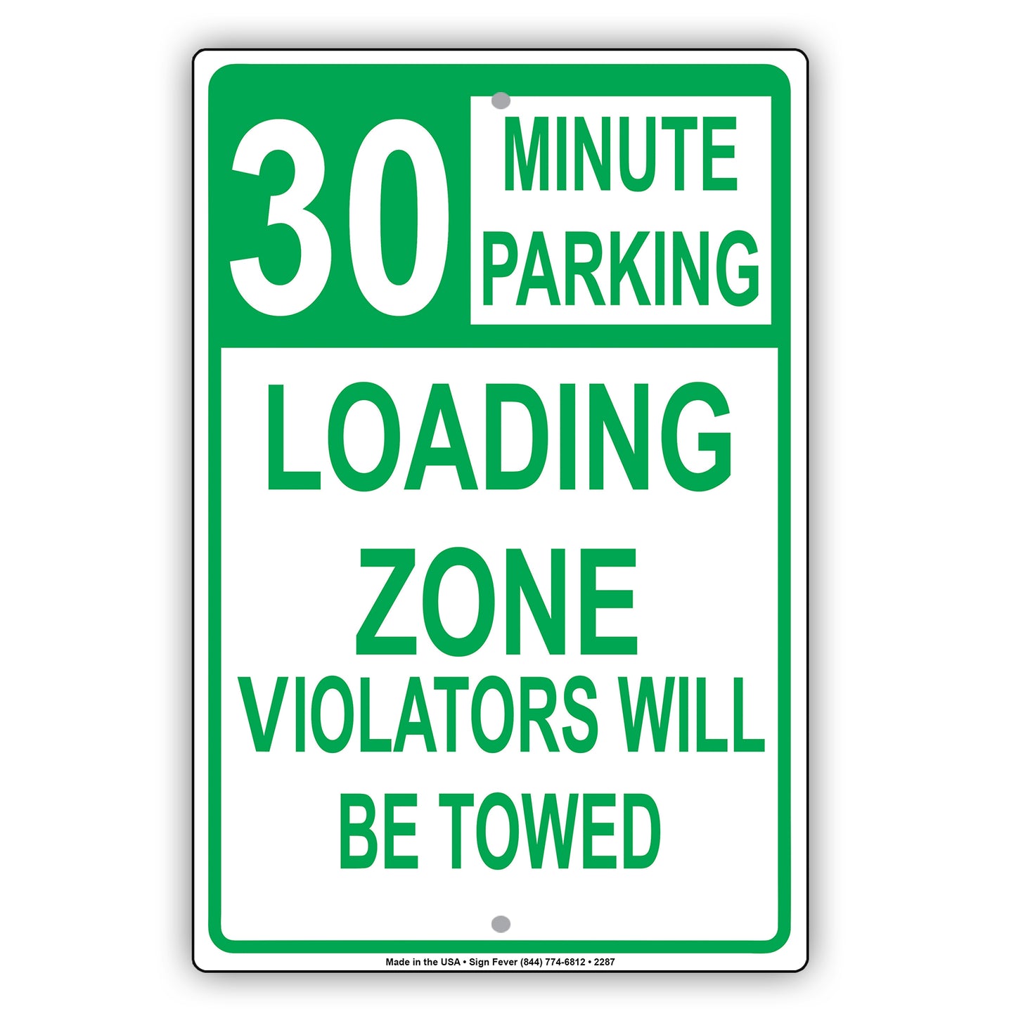 Loading Zone Parking Violators Will Be Towed Reserved Time Limit Alert Caution Warning Aluminum