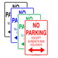 No Parking Except Sundays And Holidays Reserved Spot Alert Caution Warning Notice Aluminum