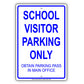 School Visitor Parking Only Obtain Parking Pass In Main Office