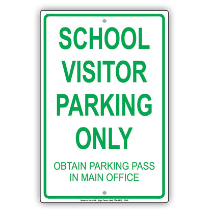 School Visitor Parking Only Obtain Parking Pass In Main Office