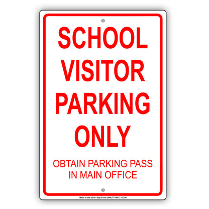 School Visitor Parking Only Obtain Parking Pass In Main Office