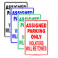 Assigned Parking Only Violators Will Be Towed Restricted Spot Alert Caution Warning Notice Aluminum