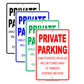 Private Parking Unauthorized Vehicles Will Be Towed Away At Vehicle Owner's Expense Aluminum