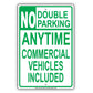 No Double Parking Anytime Commercial Vehicles Included Alert Aluminum Metal Sign Plate