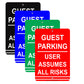 Guest Parking User Assumes All Risk Alert Aluminum Metal Sign Plate