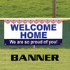 Welcome Back We Are So Proud Of You Soldier Vinyl Banner Sign