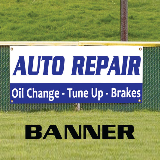 Auto Repair Oil Tune-Up Brakes Workshop & Garage Vinyl Banner Sign