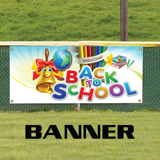 Welcome Back To School! School Opening Advertising Vinyl Banner Sign