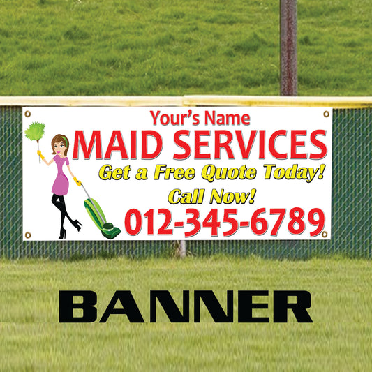 Maid Service Get A Free Quote Today! Call Now! Vinyl Banner Sign