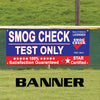 Smog Check Test Only Star Certified Advertising Vinyl Banner Sign