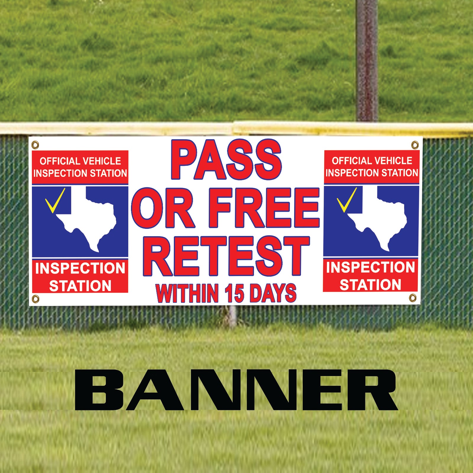 Pass Or Free Retest Within 15 Days Advertising Vinyl | Banner Sign ...