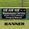 Maintenance Service Foreign & Domestic Advertising Vinyl Banner Sign