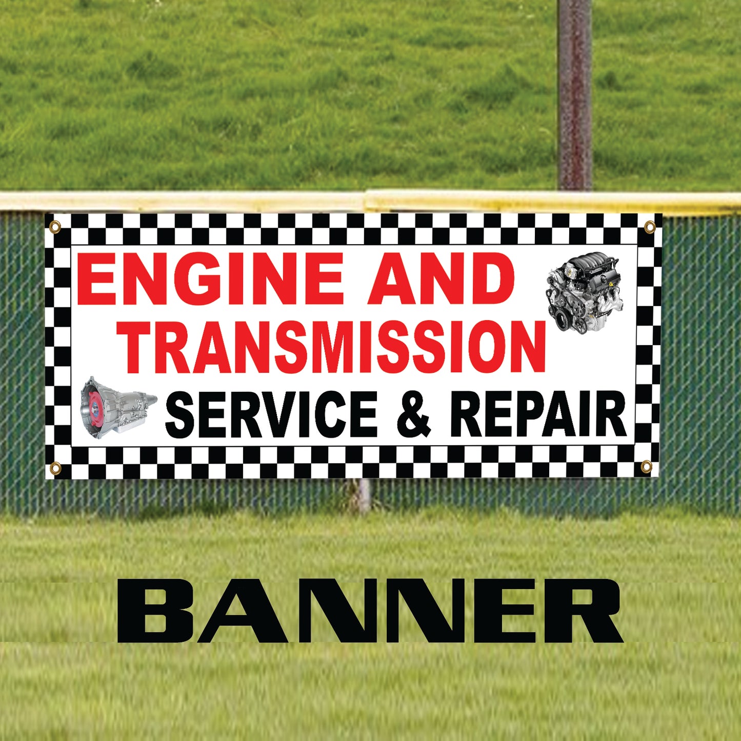 Engine And Transmission Service & Repair Advertising Vinyl Banner Sign