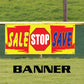 Sale Stop Save Vinyl Banner Sign