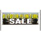 Outdoor Furniture Sale Vinyl Banner Sign