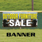 Outdoor Furniture Sale Vinyl Banner Sign