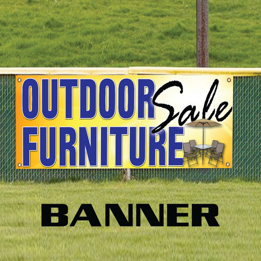 Outdoor Furniture Sale Vinyl Banner Sign