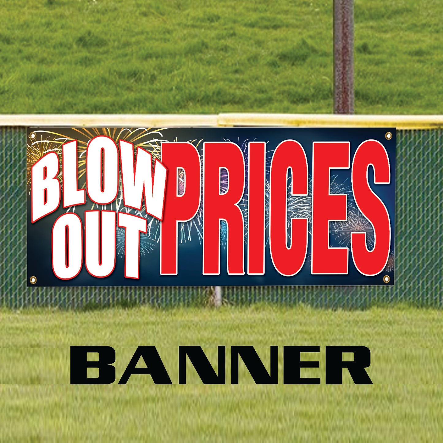 Blow Out Prices Vinyl Banner Sign