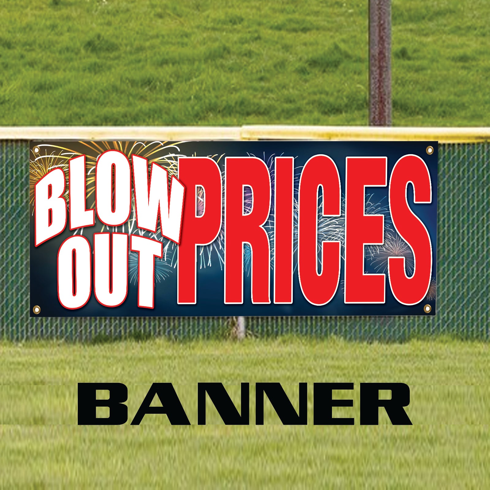 Blow Out Prices Vinyl Banner Sign