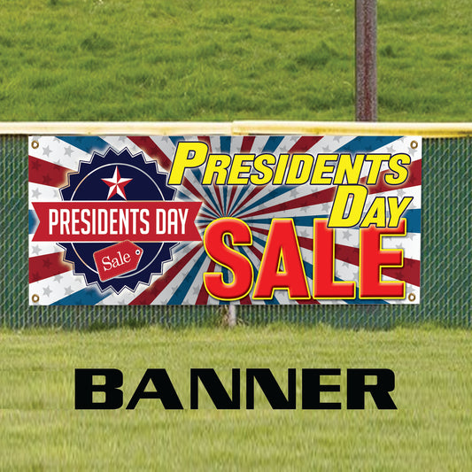 President Day Sale Vinyl Banner Sign
