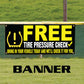 Free Tire Pressure Check Vinyl Banner Sign
