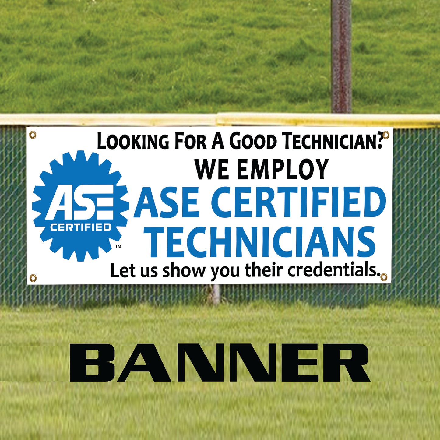 ASE Certified Technicians Vinyl Banner Sign