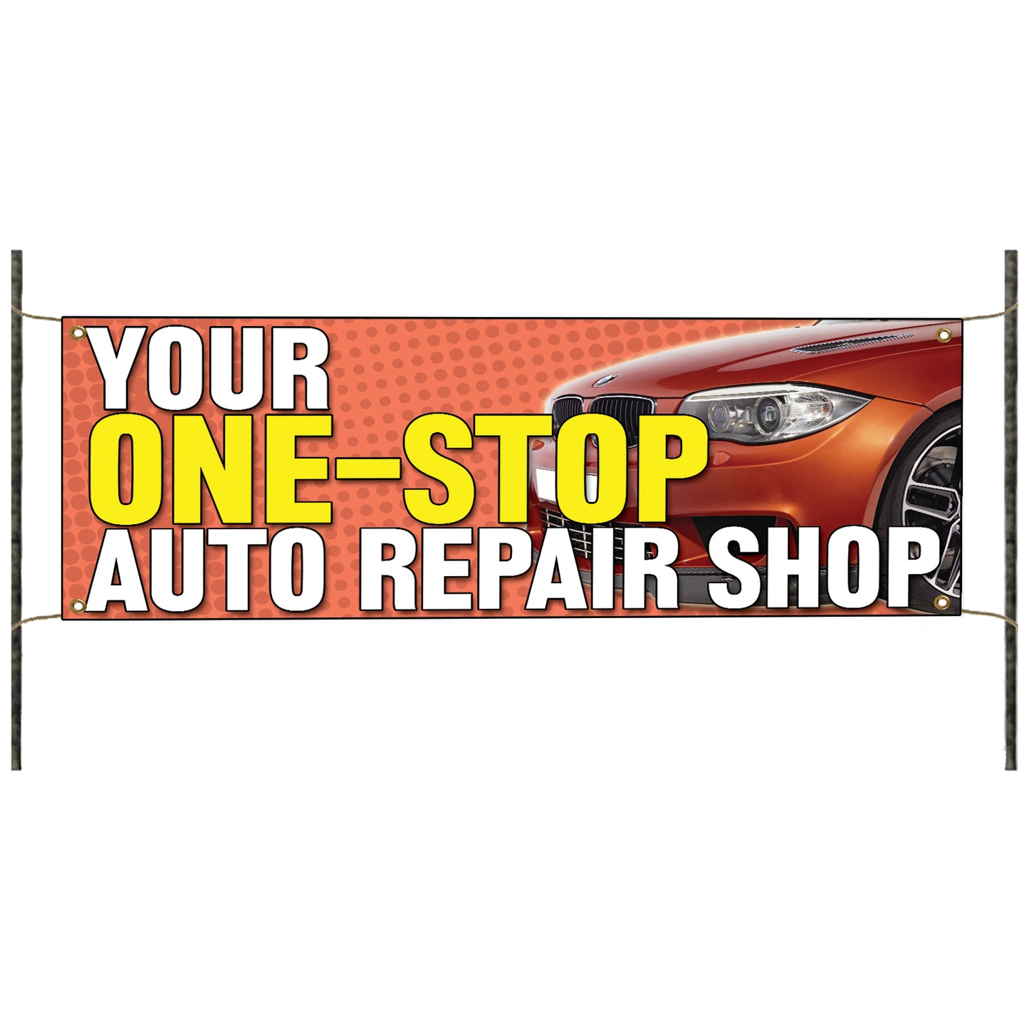 Your-One Stop Auto Repair Shop Vinyl Banner Sign