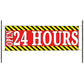 Open 24 Hour Vinyl Banner Sign