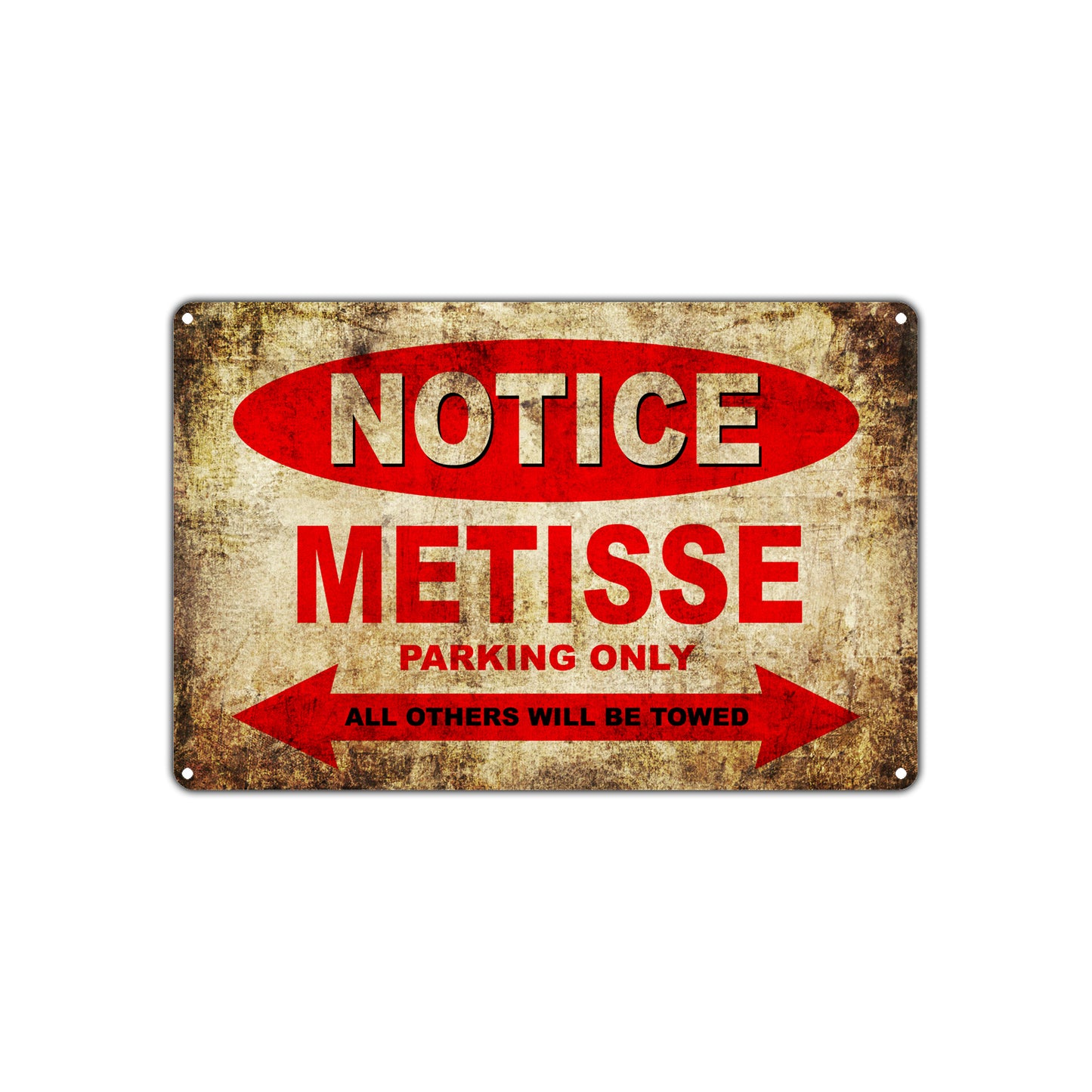 Notice Metisse Motorcycles Parking Only All Others Will Be Towed Vintage Metal Decor Art Shop Aluminum Sign Plate