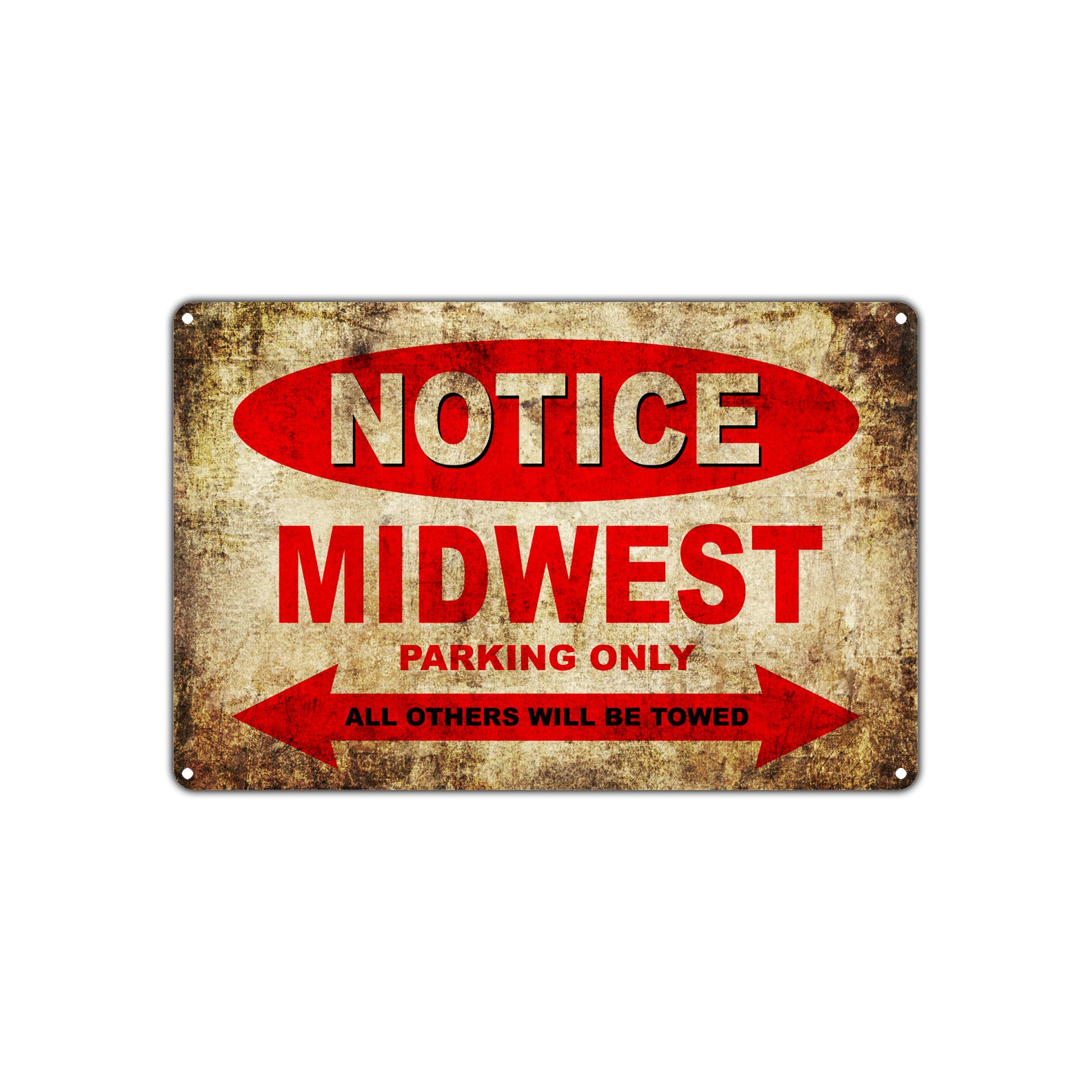 Notice Midwest Motorcycles Parking Only All Others Will Be Towed Vintage Metal Decor Art Shop Aluminum Sign Plate