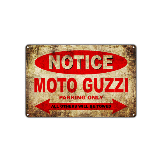 Notice Moto Guzzi Motorcycles Parking Only All Others Will Be Towed Vintage Metal Decor Art Shop Aluminum Sign Plate
