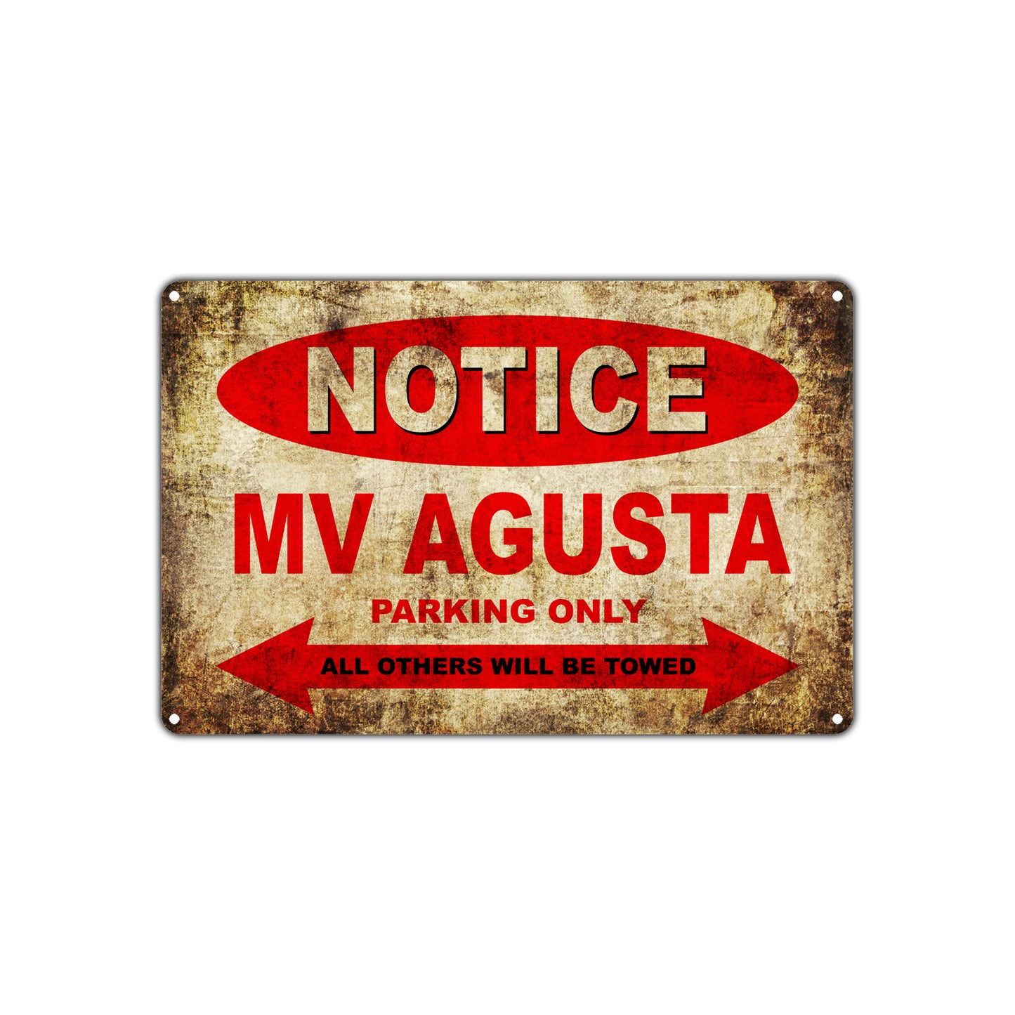 Notice MV Agusta Motorcycles Parking Only All Others Will Be Towed Vintage Metal Decor Art Shop Aluminum Sign Plate