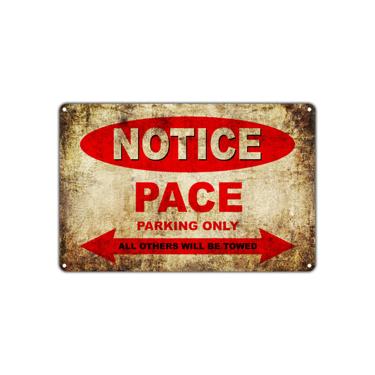 Notice Pace Motorcycles Parking Only All Others Will Be Towed Vintage Metal Decor Art Shop Aluminum Sign Plate