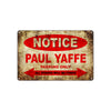 Notice Paul Yaffe Motorcycles Parking Only All Others Will Be Towed Vintage Metal Decor Art Shop Aluminum Sign Plate