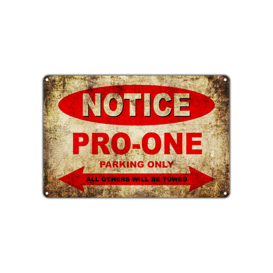 Notice Pro-One Motorcycles Parking Only All Others Will Be Towed Vintage Metal Decor Art Shop Aluminum Sign Plate