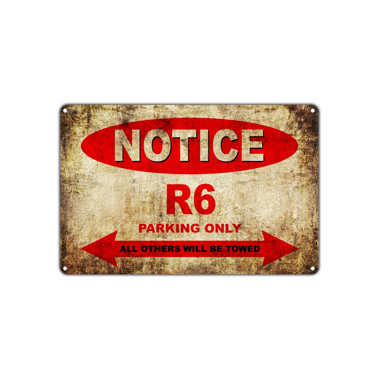 Notice R6 Motorcycles Parking Only All Others Will Be Towed Vintage Metal Decor Art Shop Aluminum Sign Plate